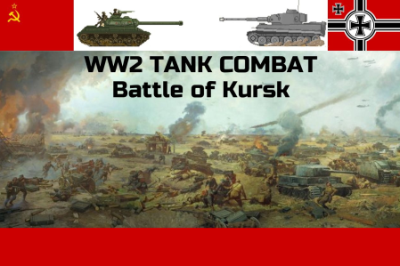World War 2 Tank Combat - Battle of Kursk - Free Addicting Game